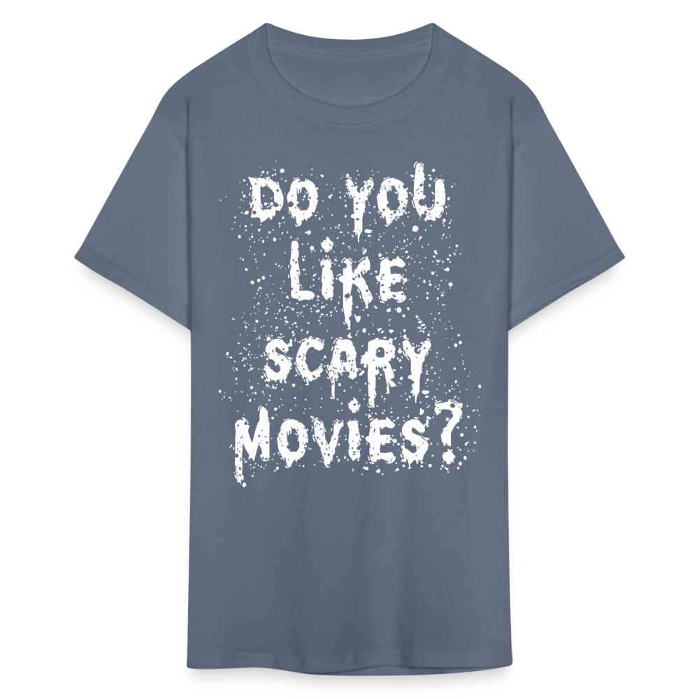 Scary Movies Tonight? - denim